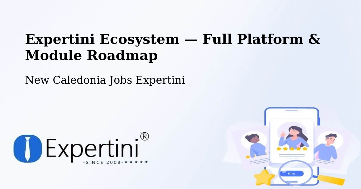 Expertini Ecosystem — Full Platform & Module Roadmap – Néami
