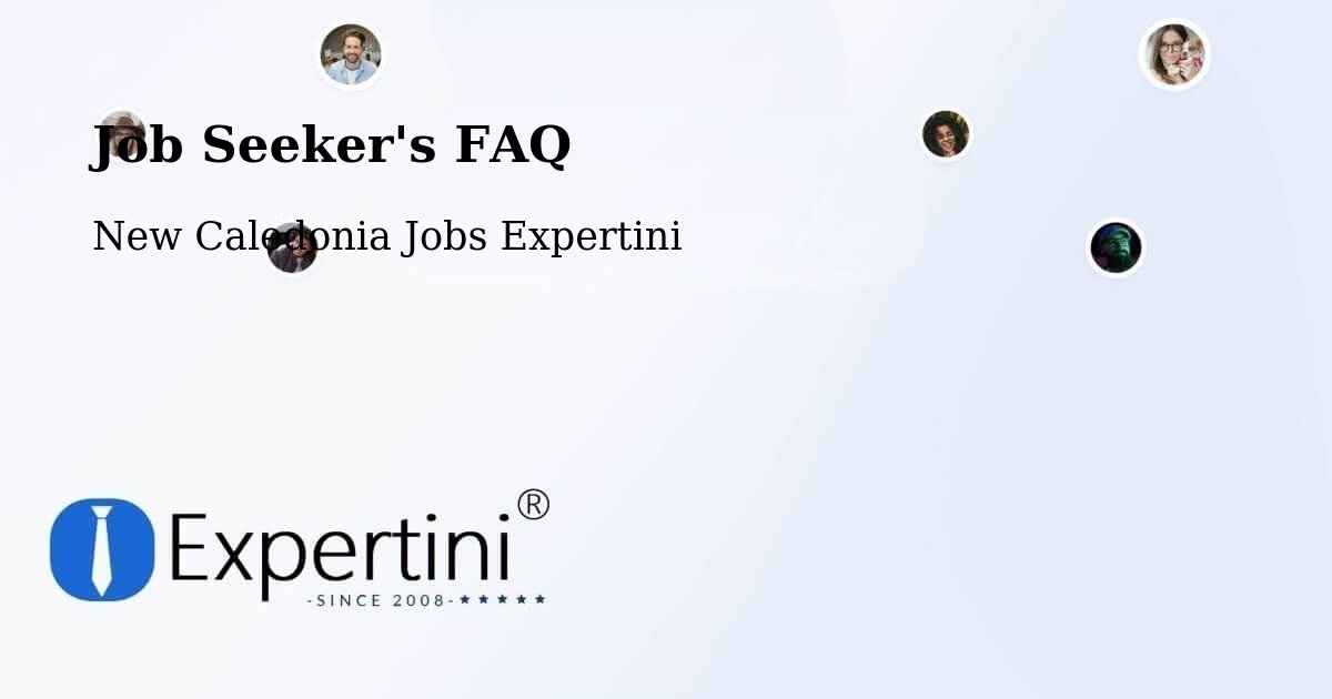 Job Seeker FAQ – Néami - New Caledonia Jobs Expertini