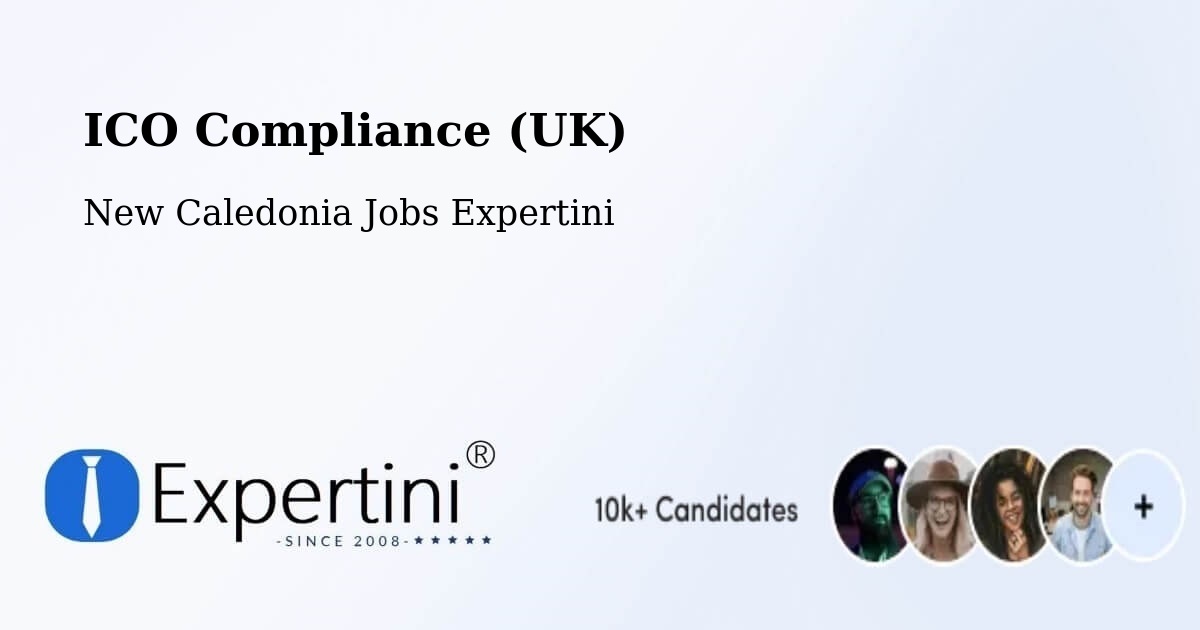 UK Data Protection & ICO Compliance – Néami - New Caledonia Jobs Expertini